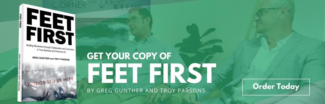 get your copy of feet first by greg gunther and troy parsons