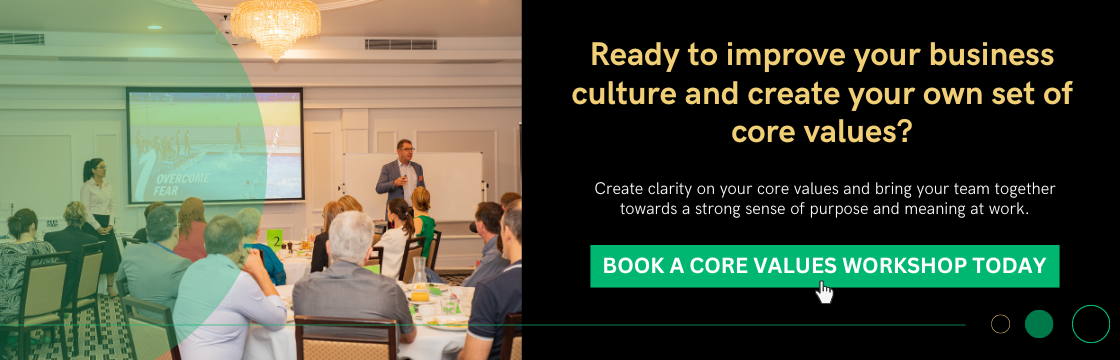 Ready to improve your business culture and create your own set of core values?